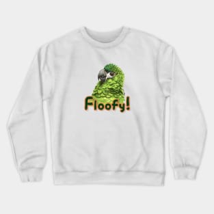Floofy! Crewneck Sweatshirt